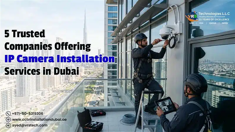 IP Security cameras in Dubai IP Security cameras in Dubai