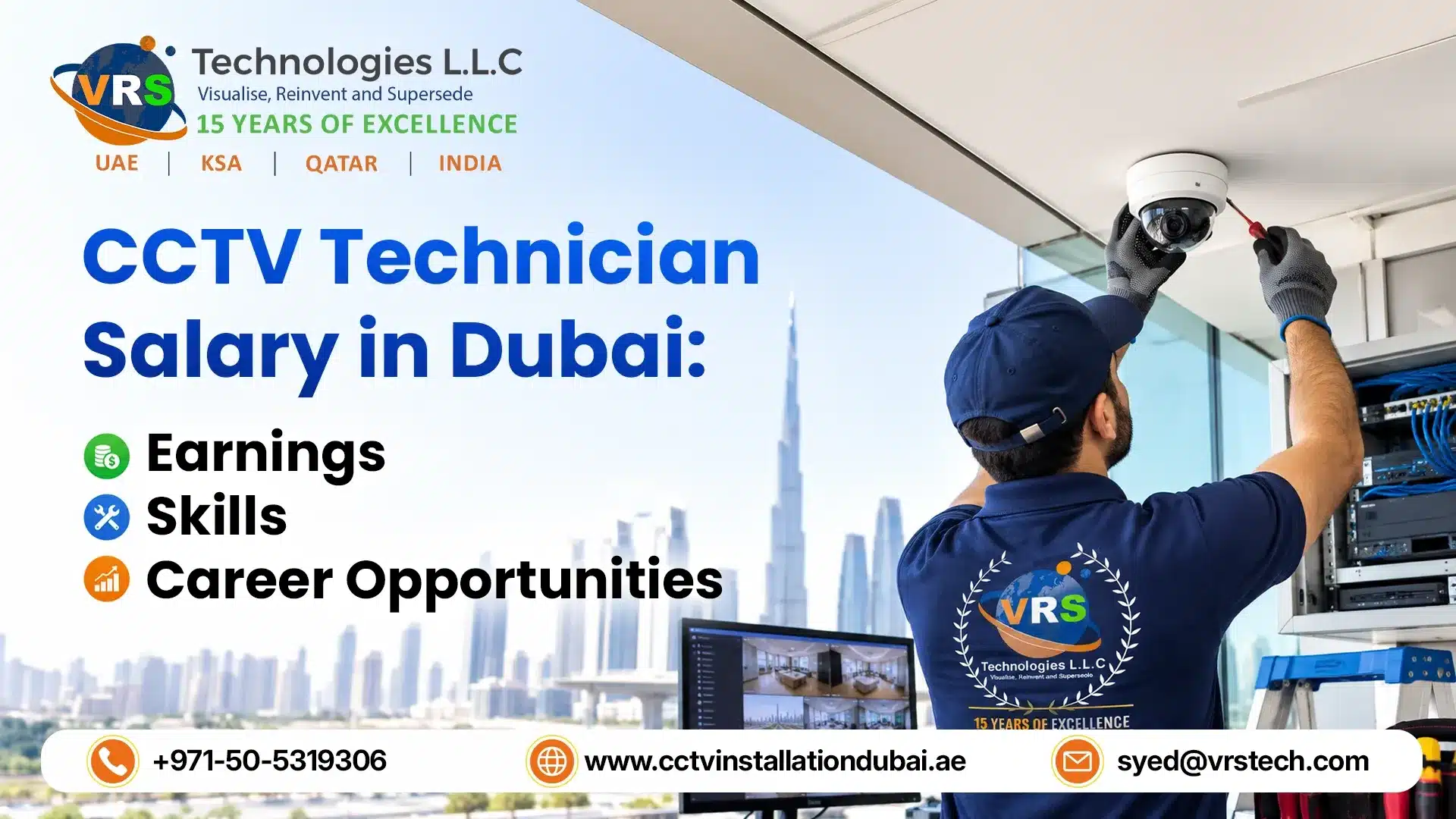 CCTV installation in Dubai CCTV Technician Salary in Dubai: Earnings, Skills and Career Opportunities